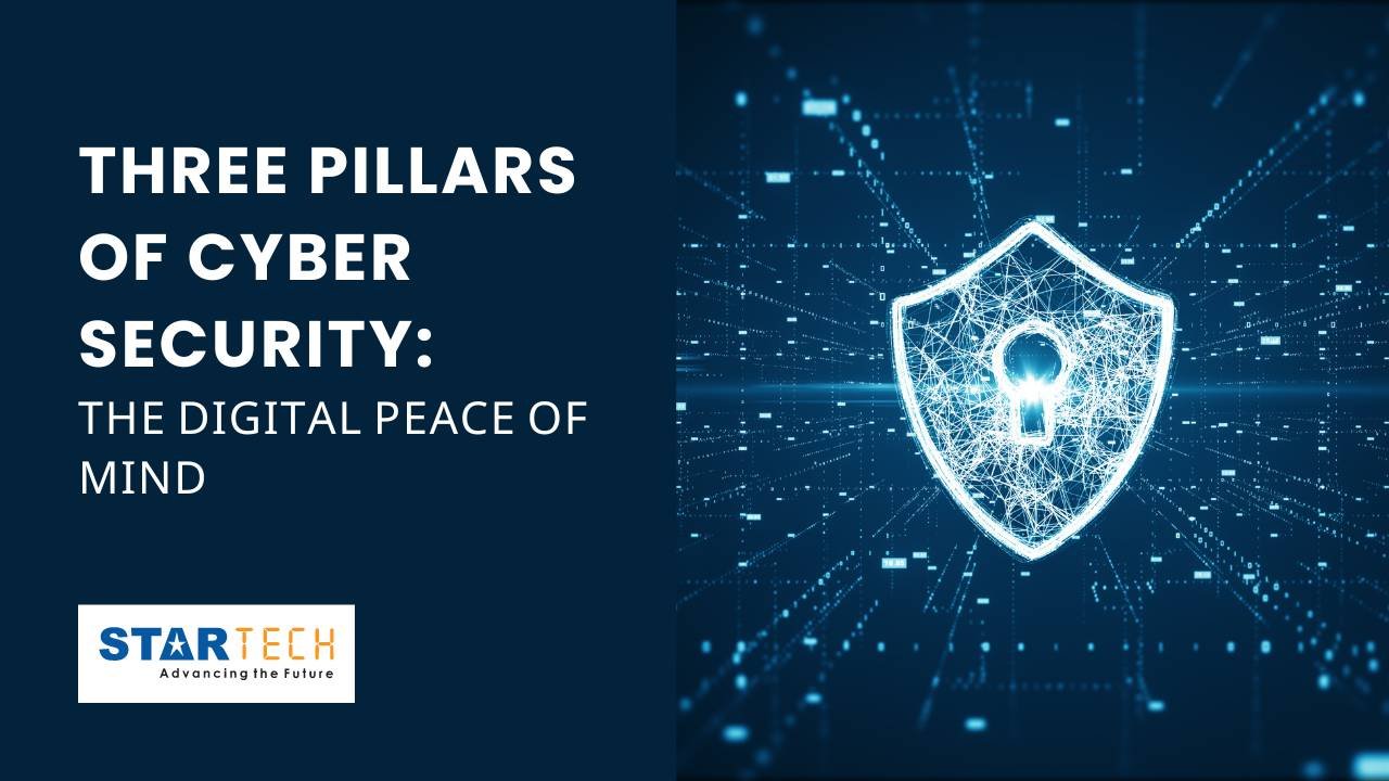 Three Pillars of Cyber security