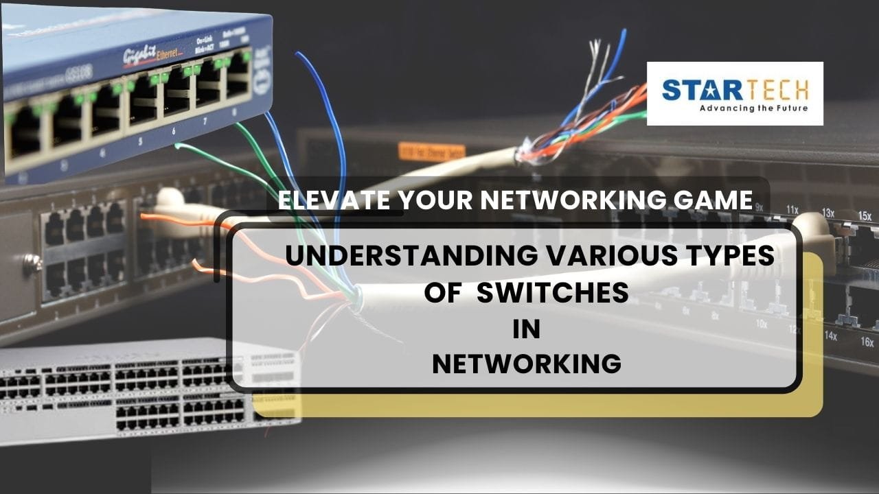 types of switches in networking