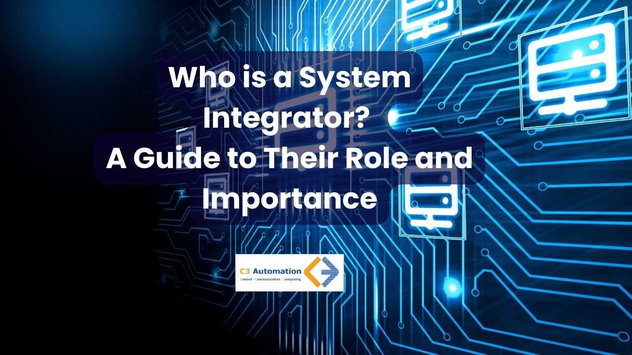 Who is a system integrator?